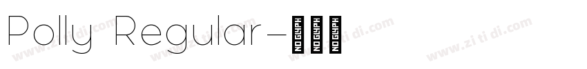 Polly Regular字体转换